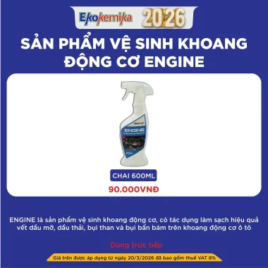 SẢN PHẨM VỆ SINH KHOANG ĐỘNG CƠ ENGINE